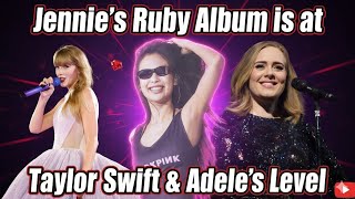 JENNIE Makes History: Her Album 'Ruby' Joins Adele's '19' and '21' and Taylor Swift's 'Midnights'