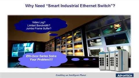 Advantech: Smarter, Faster, and Greener New Industrial Ethernet Switches