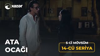 Ata Ocağı (5-ci Mövsüm 14-cü Seriya)