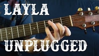 Layla Unplugged Easy Guitar Lesson - The Riff (Part 1 of 3) | Eric Clapton Acoustic Tutorial chords