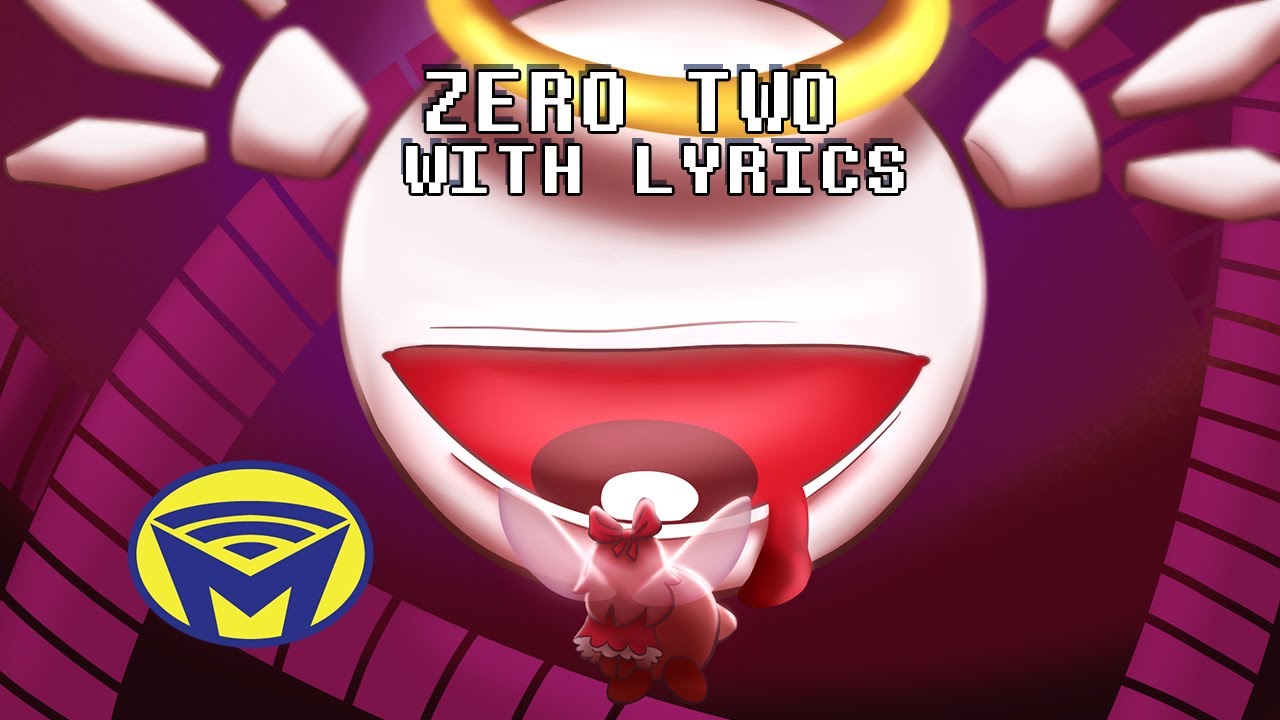 Kirby   Zero Two   With Lyrics by Man on the Internet