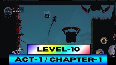🥷Ninja Arashi 2 Shadow’s Return | Act 1 / Chapter 1 - Level 10 Gameplay Walkthrough