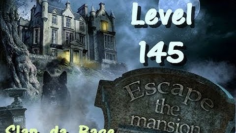 Escape The Mansion Walkthrough Cheat Tutorial Level 145 of Escape The Mansion