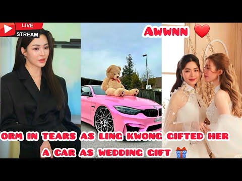 Orm In Tears As Ling Kwong Surprises Her With A Luxury Car As A Wedding Gift Fans In Shock