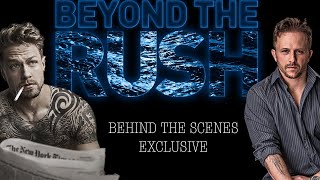 Vision to Reality: The Evolution of 'Beyond the Rush'