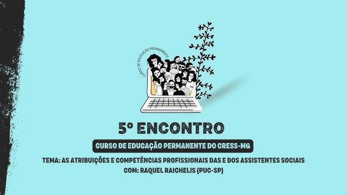 Curso de Educação Permanente do CRESS-MG] AULA 1: A conjuntura e o