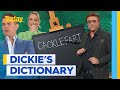 Dickie shares wacky word of the day on Dickie’s dictionary | Today Show Australia