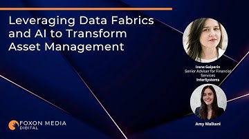 Leveraging Data Fabrics and AI to Transform Asset Management
