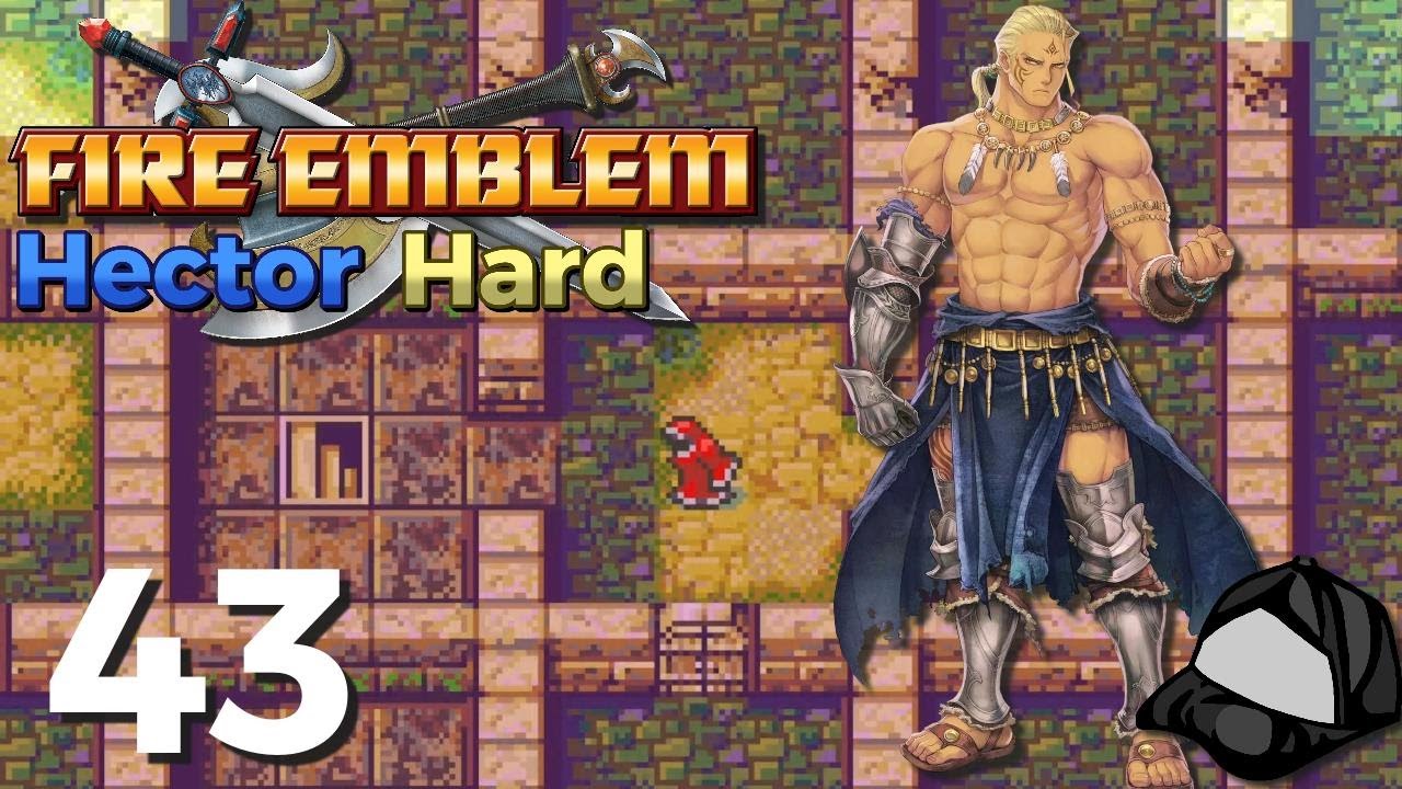 Quicksand Cave - Part 43 [Hector Hard] -🪓Fire Emblem The Blazing Blade ...