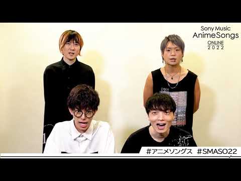 2022.1.8/1.9 Sony Music AnimeSongs ONLINE 2022 Message from BLUE ENCOUNT