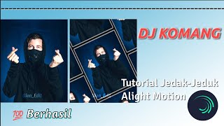 Tutorial Jedak-Jeduk Alight Motion Pemula Terbaru 2021!!- ALIGHT MOTION ✨