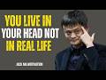 I've Lived More In My Head Than I've Lived In Real Life | Jack Ma Motivation