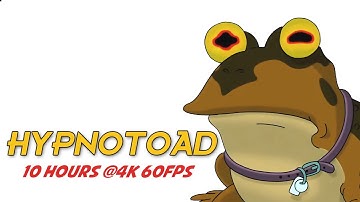 Hypnotoad but 10 Hours @4K60FPS