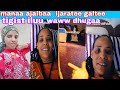 Tigist Iluu Manaa Ajaibaa Ijaratee Akkaa Baredaa Akanaa Kunotii