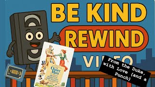 Be Kind, Rewind: Why The Quiet Man Is Still a Timeless Classic