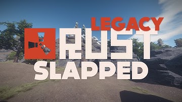 Rust Legacy - Just slapped everyone