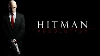 Охотник или жертва (Hitman: Absolution) ep.2