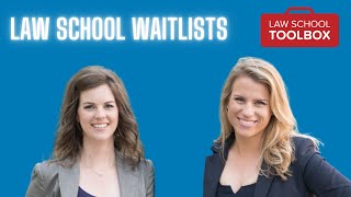 335: Things to Consider If You're on a Law School Waitlist (w/Anna Ivey)