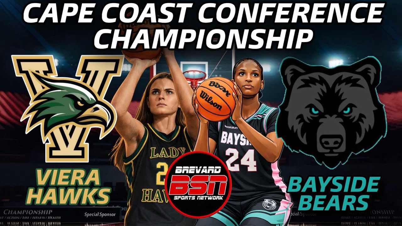 BSN GIRLS BASKETBALL: CAPE COAST CONFERENCE CHAMPIONSHIP: VIERA HAWKS AT BAYSIDE LADY BEARS