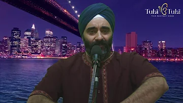 Healing with Tuhi Tuhi Kirtan Veechar Day 341 - AMRITVELA