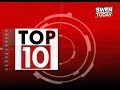 Swentoday top 10 news headlines top breaking news