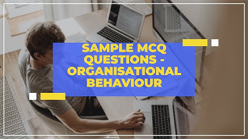 NMIMS Organisation Behavior - Sample MCQ Questions