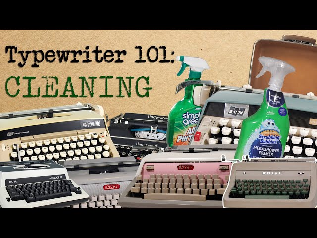 Typewriter 101: THE CLEANING GUIDE! class=