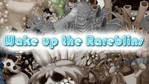 Wake up the Rareblins full (special for 1000 subs)