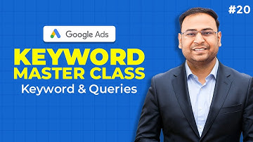 Google Ads Course | What is a Keyword, Queries & Search Terms in Google Ads | Part#20 | UmarTazkeer