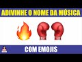 ADIVINHE QUAL É A MÚSICA COM EMOJIS [ IncrivelMente Curiosa ]