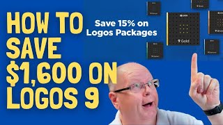 How to Save $1,600 on Logos 9 Plus Get 5 Free Books