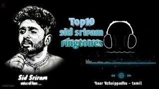 sid sriram top 10 ringtone || melody multi language || by Rowdyz BGM