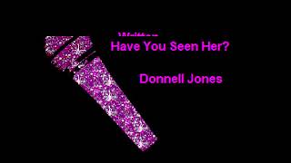 Karaokedonnell Joneshave You Seen Her