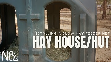 Installing on a Hay House/Hut