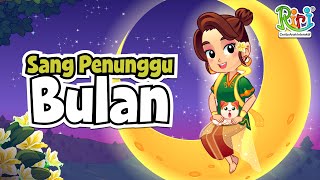 Legenda Sang Penunggu Bulan | Dongeng Anak Bahasa Indonesia | Cerita Rakyat dan Dongeng Nusantara