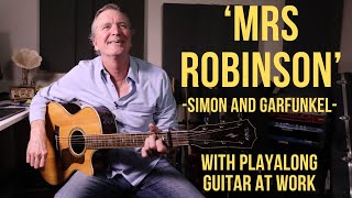 How to play &#39;Mrs Robinson&#39; by Simon and Garfunkel