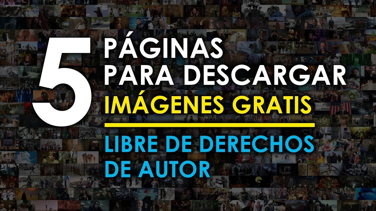 5 Páginas para descargar imágenes gratis libres de derechos de autor -  YouTube