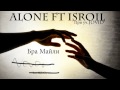 Alone ft isroil     jovid 2014