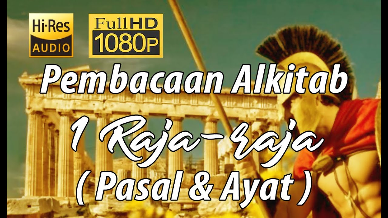 Alkitab Suara - 1 Raja-raja Full HD, pasal & ayat