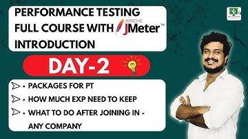 DAY - 2 | Performance Testing Full Course with J-Meter -  [Introduction] | By Veda Technologies