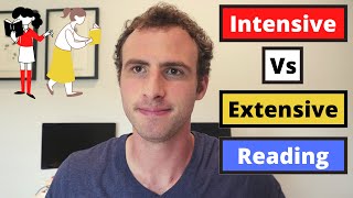Intensive vs Extensive Reading in Language Learning