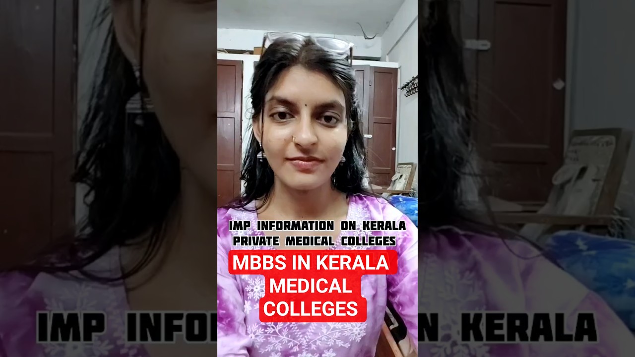 Kerala Medical Colleges Private don't miss it 💯 correct 
