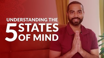 Patanjali’s 5 States of Mind (Chitta Bhumi) Explained | Yoga Sutras | Arhanta Yoga