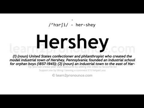 تلفظ هرشی | تعریف Hershey