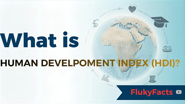 What is Human Development Index (HDI)? |FlukyFacts