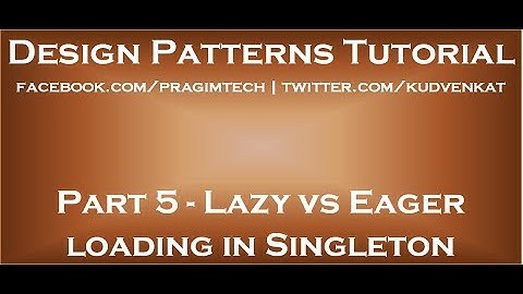Lazy vs. Eager laden in Singleton