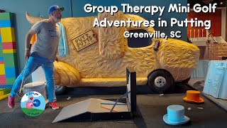A Mini Golf Adventure Like None Other - Group Therapy in Greenville, SC