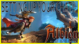 ALBION ONLINE - FIXING YOUR CHAT SETTINGS