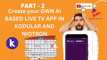 How to Create a - AI - Based Livetv app - PART- 2 LIKE JIOTV in kodular | by #kodularsecrate