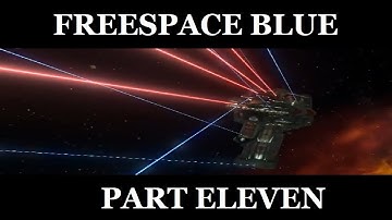Freespace 2 SCP: Freespace Blue - Part 11 (Missions 21-22)